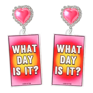 What Day Even Is It? Charm Earrings